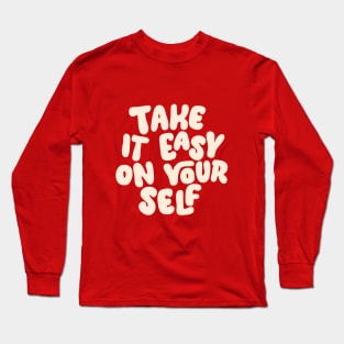 Take it Easy on Yourself in Red and White Long Sleeve T-Shirt